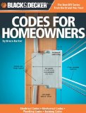 Black and Decker Codes for Homeowners Electrical Codes, Mechanical Codes, Plumbing Codes, Building Codes 2010 9781589234796 Front Cover