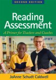 Reading Assessment A Primer for Teachers and Coaches 2nd 9781593855796 Front Cover
