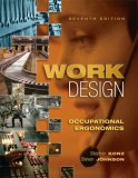 Work Design: Occupational Ergonomics 7th 9781890871796 Front Cover
