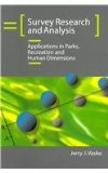 Survey Research and Analysis Applications in Parks, Recreation and Human Dimensions cover art