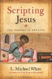 Scripting Jesus The Gospels in Rewrite cover art