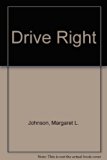 Drive Right Student Edition, Softcover with Godriver CD 10th 9780130362797 Front Cover