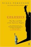 Colossus The Rise and Fall of the American Empire cover art