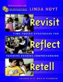 Revisit, Reflect, Retell, Updated Edition Time-Tested Strategies for Teaching Reading Comprehension cover art
