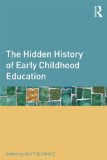 Hidden History of Early Childhood Education  cover art