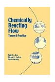 Chemically Reacting Flow Theory and Practice cover art