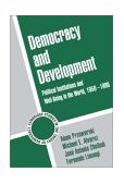 Democracy and Development Political Institutions and Well-Being in the World, 1950-1990 cover art