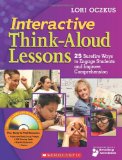 Interactive Think-Aloud Lessons 25 Surefire Ways to Engage Students and Improve Comprehension cover art