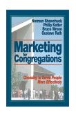 Marketing for Congregations Choosing to Serve People More Efficiently  9780687235797 Front Cover