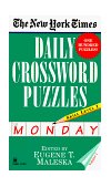 New York Times Daily Crossword Puzzles (Monday), Volume I 1996 9780804115797 Front Cover