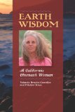 Earth Wisdom A California Chumash Woman 2nd 2011 9780816529797 Front Cover