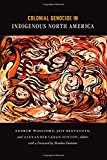 Colonial Genocide in Indigenous North America  9780822357797 Front Cover
