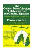 Cotton Patch Version of Hebrews and the General Epistles 1969 9780832918797 Front Cover