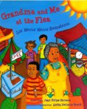 Grandma and Me at the Flea Los Meros Meros Remateros  9780892392797 Front Cover