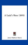 Lady's Shoe 2010 9781161853797 Front Cover
