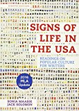 Signs of Life in the USA With 2016 Mla Update: Readings on Popular Culture for Writers  9781319126797 Front Cover