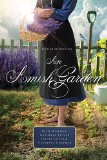 Amish Garden Four Amish Novellas 2014 9781401689797 Front Cover