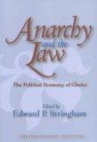 Anarchy and the Law The Political Economy of Choice 2006 9781412805797 Front Cover