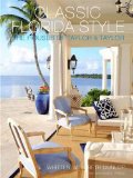 Classic Florida Style The Houses of Taylor and Taylor 2014 9781580933797 Front Cover