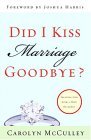 Did I Kiss Marriage Goodbye? Trusting God with a Hope Deferred cover art