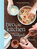 Two in the Kitchen (Williams-Sonoma) A Cookbook for Newlyweds  9781616283797 Front Cover