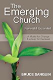 The Emerging Church: A Model for Change & a Map for Renewal  9781770646797 Front Cover