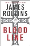 Bloodline A Sigma Force Novel 2012 9780061784798 Front Cover