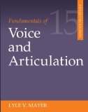 Fundamentals of Voice and Articulation 