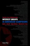 Interest Groups in American Campaigns The New Face of Electioneering cover art