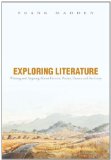 Exploring Literature Writing and Arguing about Fiction, Poetry, Drama, and the Essay  cover art