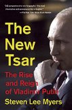 New Tsar The Rise and Reign of Vladimir Putin  9780345802798 Front Cover