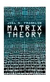 Matrix Theory 2000 9780486411798 Front Cover