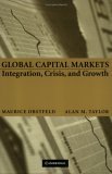 Global Capital Markets Integration, Crisis, and Growth 2005 9780521671798 Front Cover