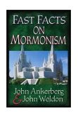 Fast Facts on Mormonism 2003 9780736910798 Front Cover