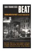 San Francisco Beat Talking with the Poets  9780872863798 Front Cover