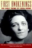 First Awakenings - Early Poems of Laura Riding 1992 9780892551798 Front Cover