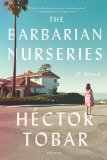 Barbarian Nurseries A Novel cover art