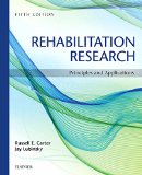Rehabilitation Research Principles and Applications cover art