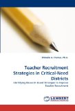 Teacher Recruitment Strategies in Critical-Need Districts 2010 9783838354798 Front Cover