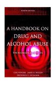 Handbook on Drug and Alcohol Abuse The Biomedical Aspects cover art