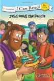 Jesus Feeds the People 2010 9780310717799 Front Cover