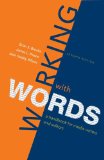 Working with Words A Handbook for Media Writers and Editors 7th 9780312560799 Front Cover