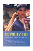 No Shame in My Game The Working Poor in the Inner City 2000 9780375703799 Front Cover