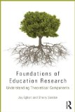 Foundations of Education Research Understanding Theoretical Components cover art