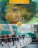 Cases in Financial Reporting  9780538476799 Front Cover