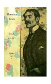 Collected Works of Paul Valery, Volume 6 Monsieur Teste
