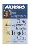 Time Management from the Inside Out : The Foolproof System for Taking Control of Your Schedule - and Your Life 2000 9780743517799 Front Cover