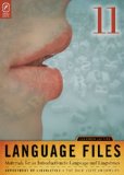 Language Files Materials for an Introduction to Language and Linguistics, 11th Edition 11th 9780814251799 Front Cover