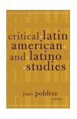 Critical Latin American and Latino Studies  cover art