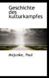 Geschichte des Kulturkampfes 2009 9781110752799 Front Cover
